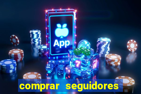 comprar seguidores instagram baratos